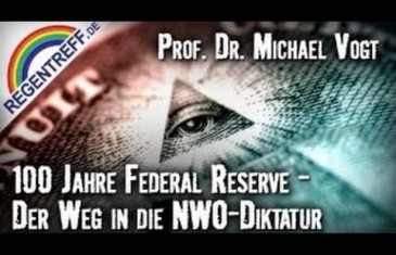 100 Jahre Federal Reserve – Der Weg in die NWO-Diktatur