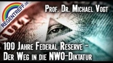 100 Jahre Federal Reserve – Der Weg in die NWO-Diktatur