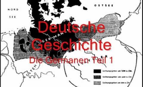 Deutsche Geschichte Kapitel 1 – Die Germanen Teil 1